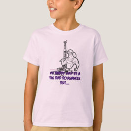 大きく悪い無作法者 Tシャツ