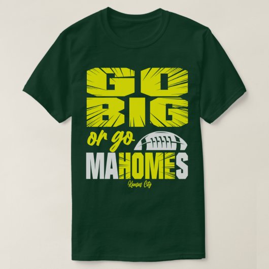 大きく行くかマホームズカンザスシティ Tシャツ (デザイン正面)
