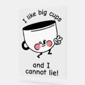 大きなカップが好き – アクリルおもしろいサイン アクリルサイン (傾斜)