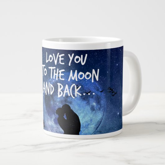 大きなコーヒーマグは月と背中にあなたを愛している ジャンボコーヒーマグカップ (正面右)