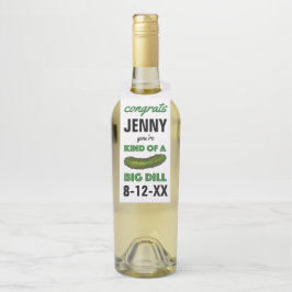 大きなディル（ディール）のグリーンの漬物おめでとうの一種 ボトルネックタグ