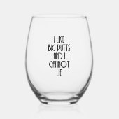 大きなパットが好きで、嘘はつけない ステムなしワイングラス (正面)