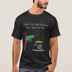 大きなファーマに呪いをかけないでアンチ Tシャツ