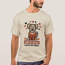 大きなミックス犬、大きな愛情、犬好きへのプレゼント Tシャツ