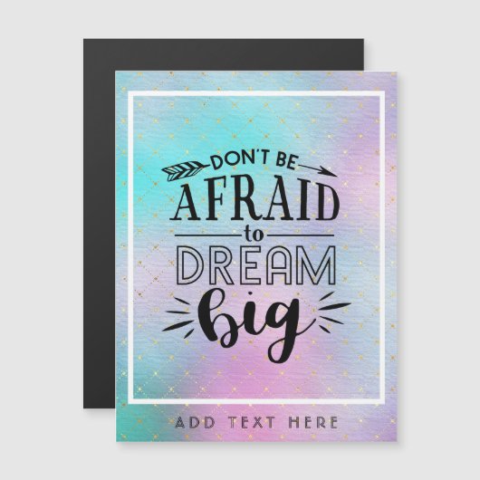 大きな夢を怖がらない – 勇気付けられる引用文 (正面/裏面)