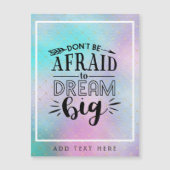 大きな夢を怖がらない – 勇気付けられる引用文 (正面)