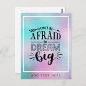 大きな夢を怖がらない – 勇気付けられる引用文 ポストカード (正面/裏面)