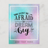 大きな夢を怖がらない – 勇気付けられる引用文 ポストカード (正面)