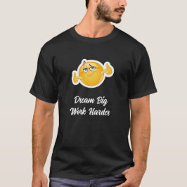 大きな夢を抱け 努力を惜しむな Tシャツ