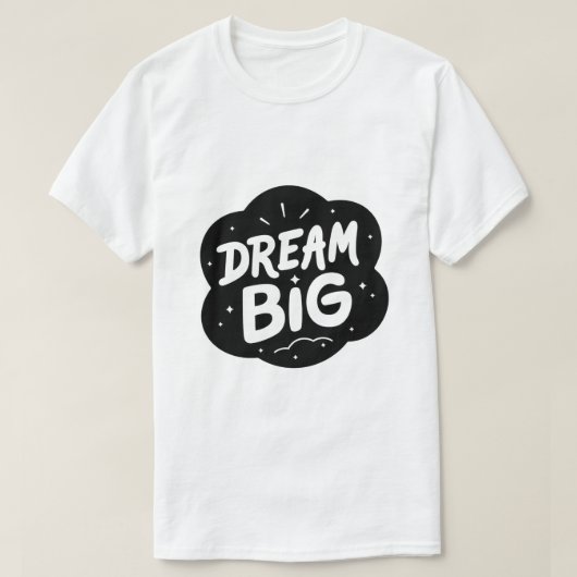 大きな夢を抱け - 勇気づけるタイポグラフィ Tシャツ (デザイン正面)