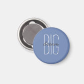 大きな夢を抱こう 青灰色の装飾 モチベーションを高める名言ステッカー マグネット (正面/裏面)