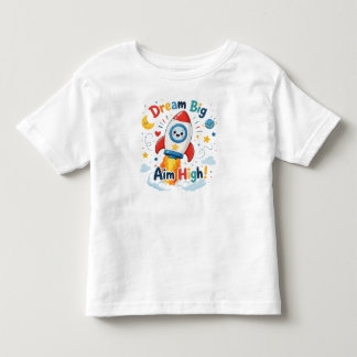 大きな夢を描け 高く目指せ 宇宙ロケット トドラーTシャツ