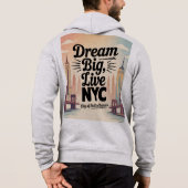 大きな夢を描け、NYCで生きろ パーカ (裏面)