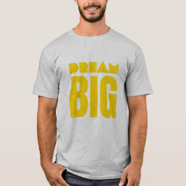大きな夢を描こう Tシャツ