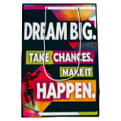 大きな夢を見る、チャンスを取る ミディアムペーパーバッグ (裏面)