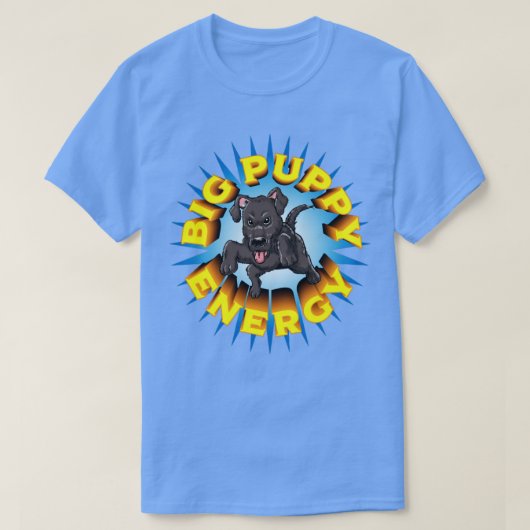 大きな子犬のエネルギー Tシャツ (デザイン正面)