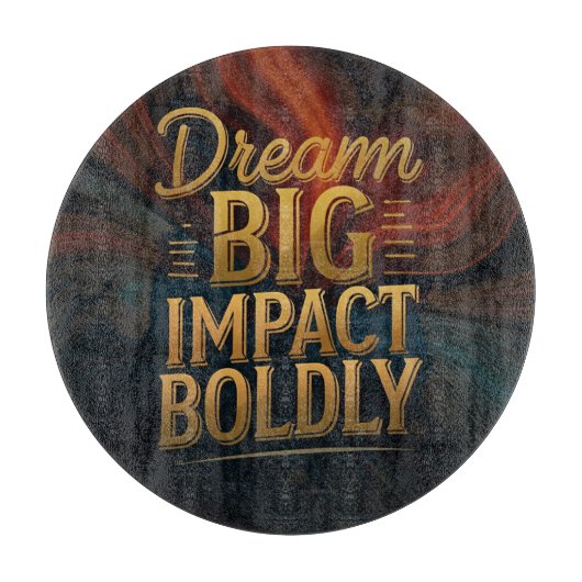 大きな影響を大胆に夢見る カッティングボード (正面)