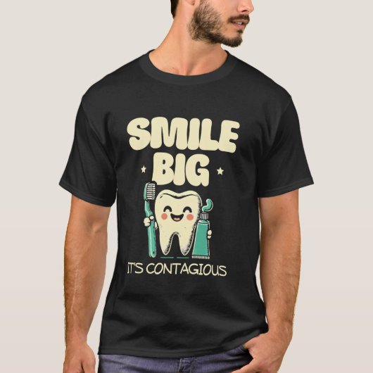 大きな笑顔は感染します デンタル ティース 歯医者さん Tシャツ (正面)