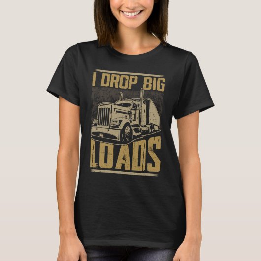 大きな荷物を降ろすセミトラックの運転手 Tシャツ (正面)
