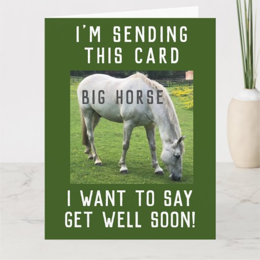 大きな馬はすぐに良くなるカード カード (正面)