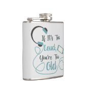 大きもしすぎる、あなたは古すぎる音楽のおもしろい引用文 フラスク (右)