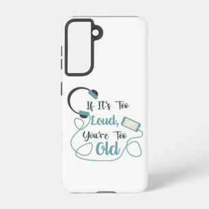 大きもしすぎる、あなたは古すぎる音楽のおもしろい引用文 SAMSUNG GALAXY S21ケース