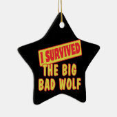 大き生き延びな悪い狼だ セラミックオーナメント (右)