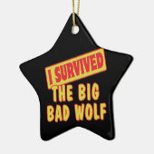 大き生き延びな悪い狼だ セラミックオーナメント (左)