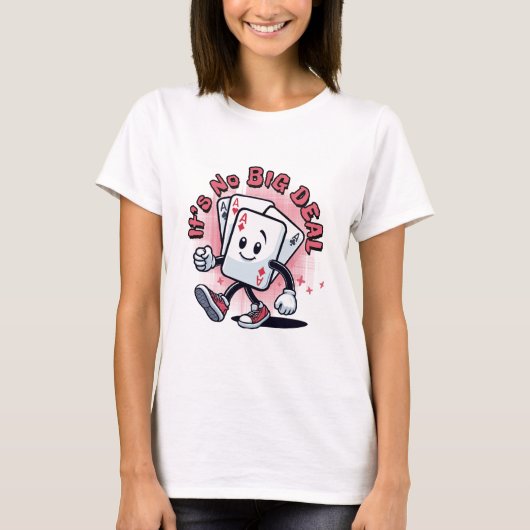 大したことじゃない Tシャツ (正面)