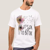 大丈夫じゃなくてもいい Tシャツ (正面)