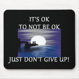 「大丈夫じゃなくて良い」 マウスパッド