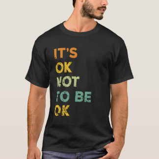 大丈夫じゃなくて良い Tシャツ