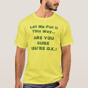 大丈夫って本当？面白い引用符 Tシャツ