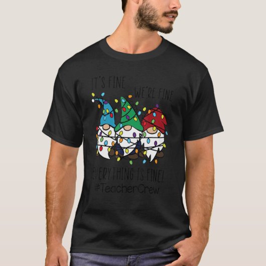 大丈夫です 私たちも大丈夫 全てが大丈夫 Teacher Cr Tシャツ (正面)