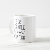 大丈夫グアカモール私もエクストラだ コーヒーマグカップ (正面左)