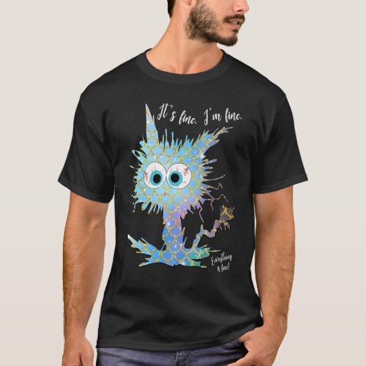 大丈夫 私は大丈夫 全ては順調 人魚の鱗 Tシャツ (正面)