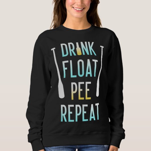 大人おもしろい用フロートトリップFloat Pee Repeat スウェットシャツ (正面)
