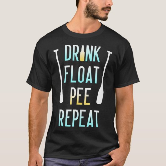 大人おもしろい用フロートトリップFloat Pee Repeat Tシャツ (正面)