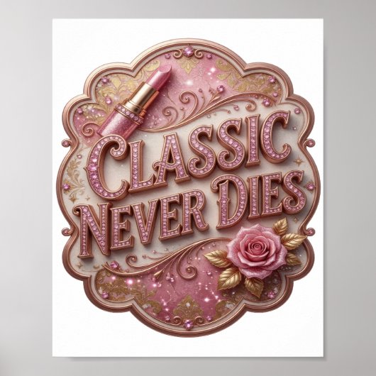 大人かわいいピンク CLASSIC NEVER DIES v2 ポスター (正面)