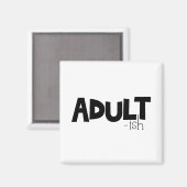 大人っぽいブラック&ホワイトおもしろい引用文ことわざ マグネット (正面/裏面)