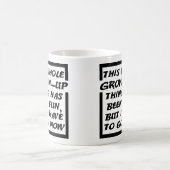 大人になったら行かなきゃ Funny Mug コーヒーマグカップ (中央)