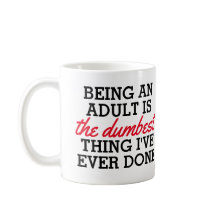 大人になることは私がやった最も恐ろしいことだ