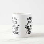 大人になることは私がやった最も恐ろしいことだ コーヒーマグカップ (中央)