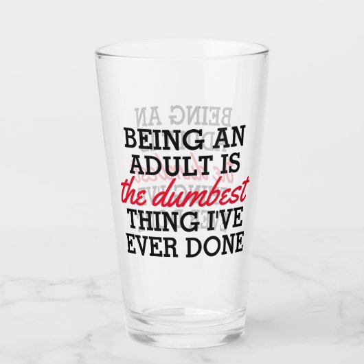 大人になることは私がやった最も恐ろしいことだ タンブラーグラス (裏面)