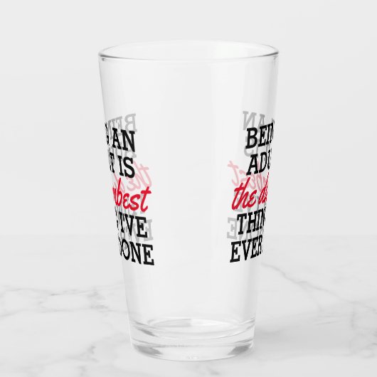 大人になることは私がやった最も恐ろしいことだ タンブラーグラス (左)