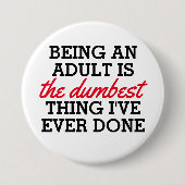 大人になることは私がやった最も恐ろしいことだ 缶バッジ (正面)