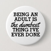 大人になることは私がやった最も恐ろしいことだ 缶バッジ (正面)