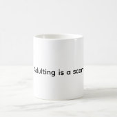 大人になることは詐欺だ おもしろい コーヒーマグ コーヒーマグカップ (中央)