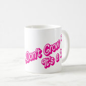 大人になるな罠だ コーヒーマグカップ (正面右)