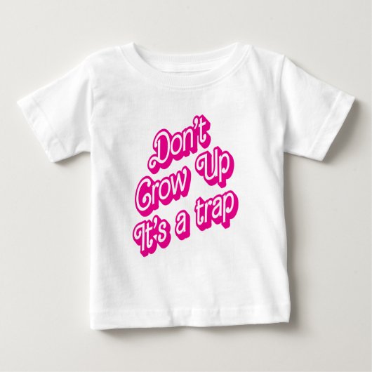 "大人になるな、罠だ" 子供Tシャツ ベビーTシャツ (正面)